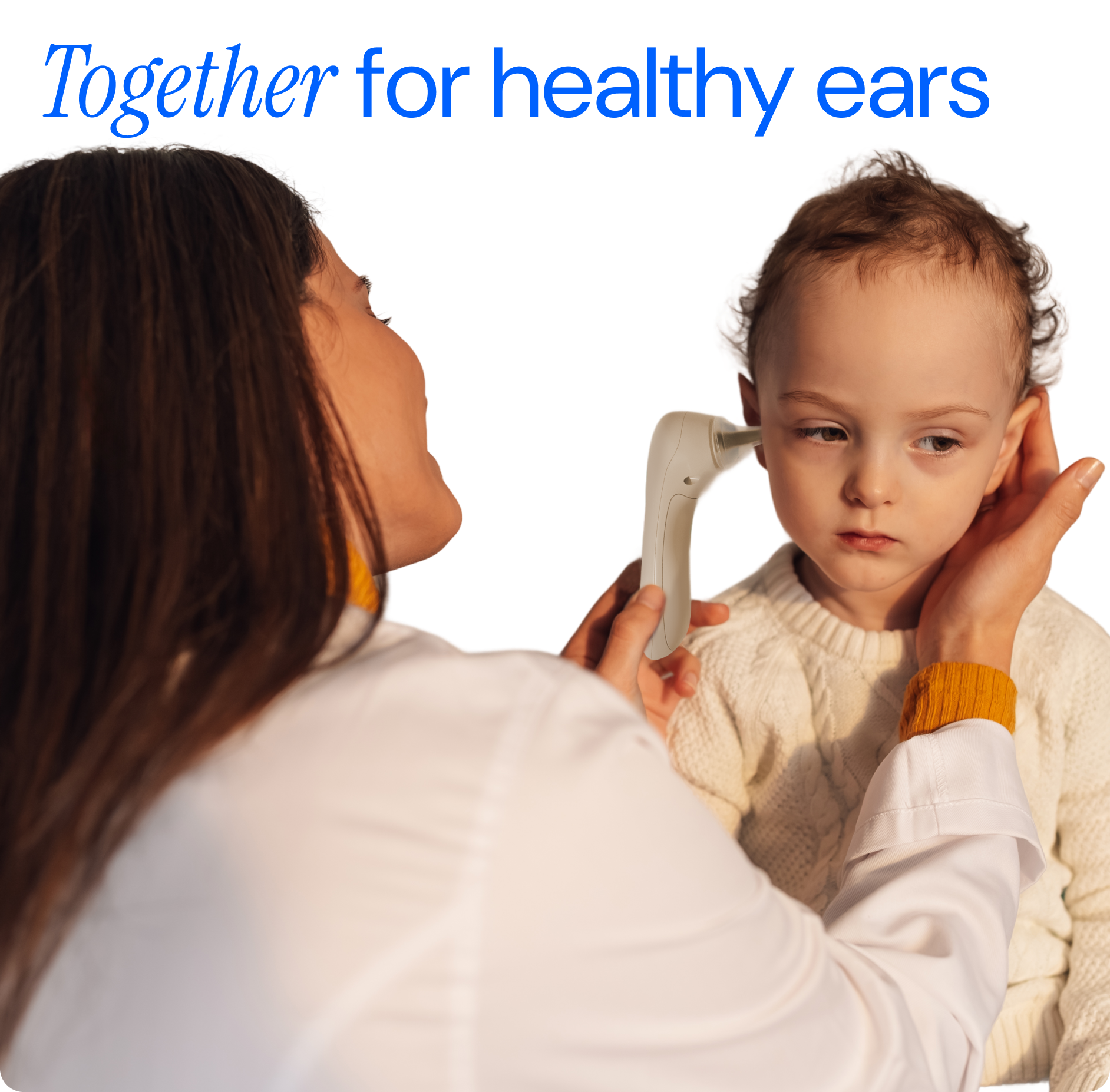 Together for healthy ears